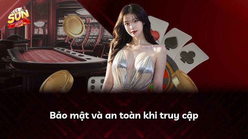 Bảo mật và an toàn khi truy cập