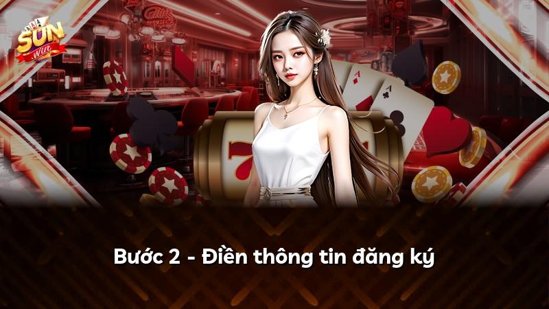 Bước 2 - Điền thông tin đăng ký