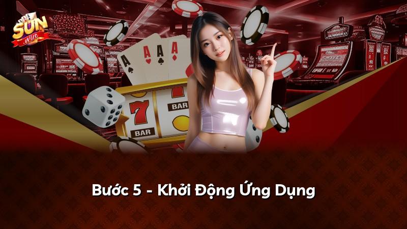 Bước 5 - Khởi Động Ứng Dụng