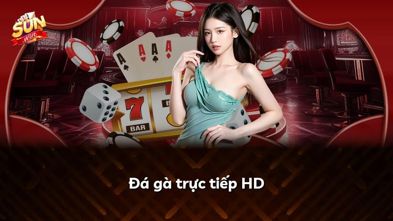 Đá gà trực tiếp HD