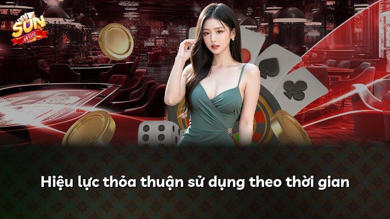 Hiệu lực thỏa thuận sử dụng theo thời gian