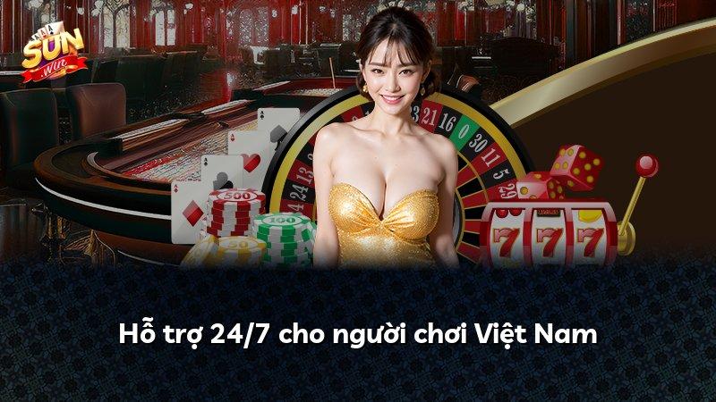Hỗ trợ 24/7 cho người chơi Việt Nam