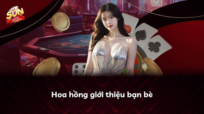 Hoa hồng giới thiệu bạn bè