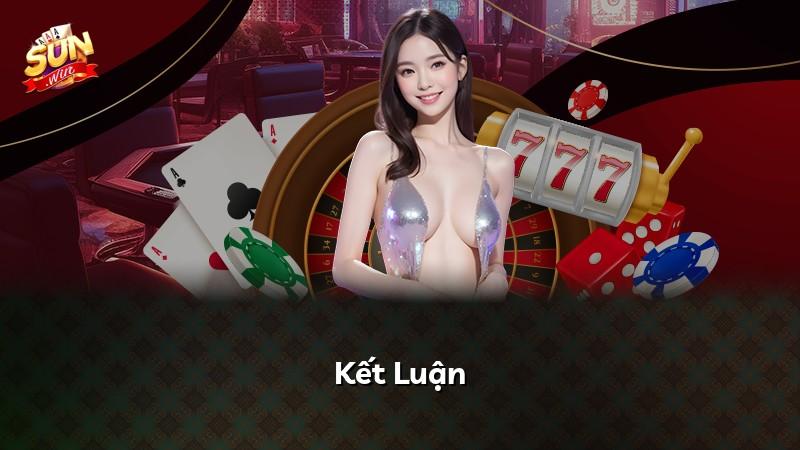 Kết Luận