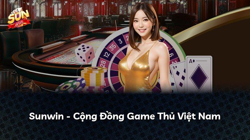 Sunwin - Cộng Đồng Game Thủ Việt Nam