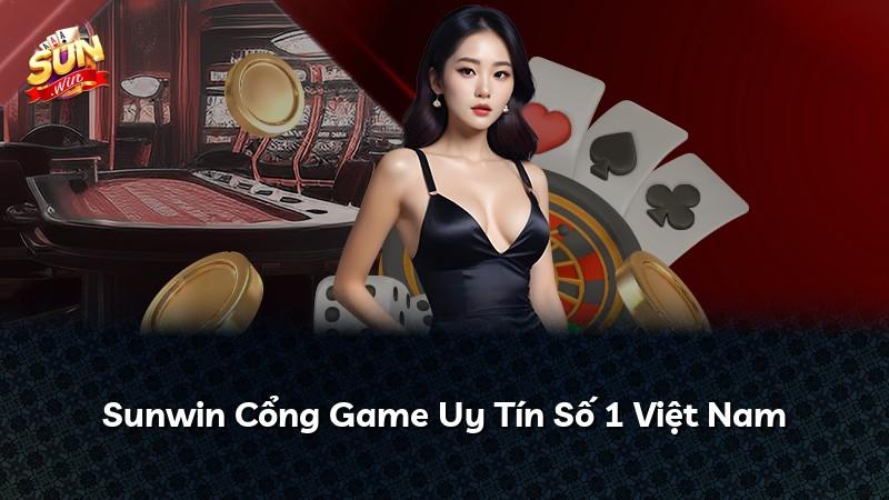 Sunwin Cổng Game Uy Tín Số 1 Việt Nam