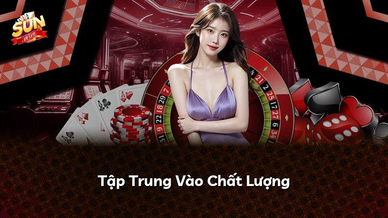 Tập Trung Vào Chất Lượng