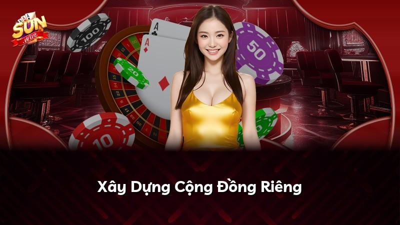 Xây Dựng Cộng Đồng Riêng